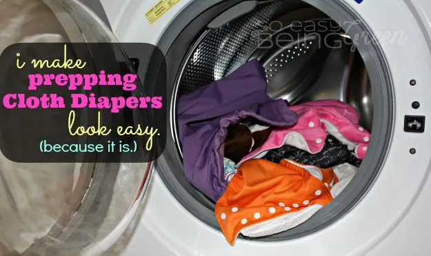 Prepping Cloth Diapers is Easy