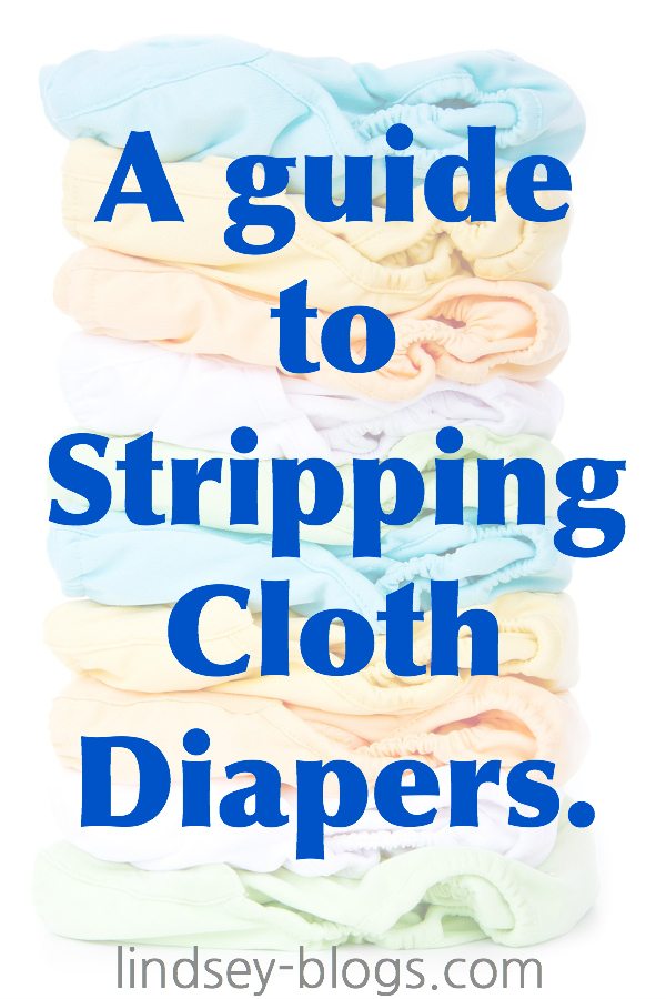 Stripping Cloth Diapers