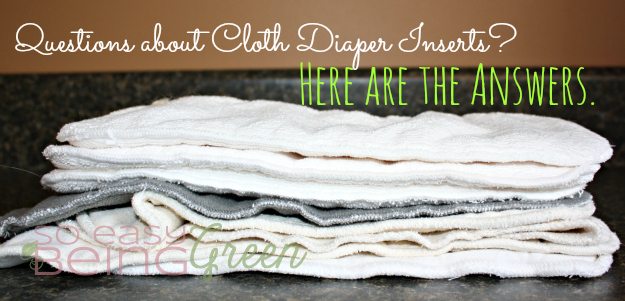 answers to all your cloth diaper insert questions