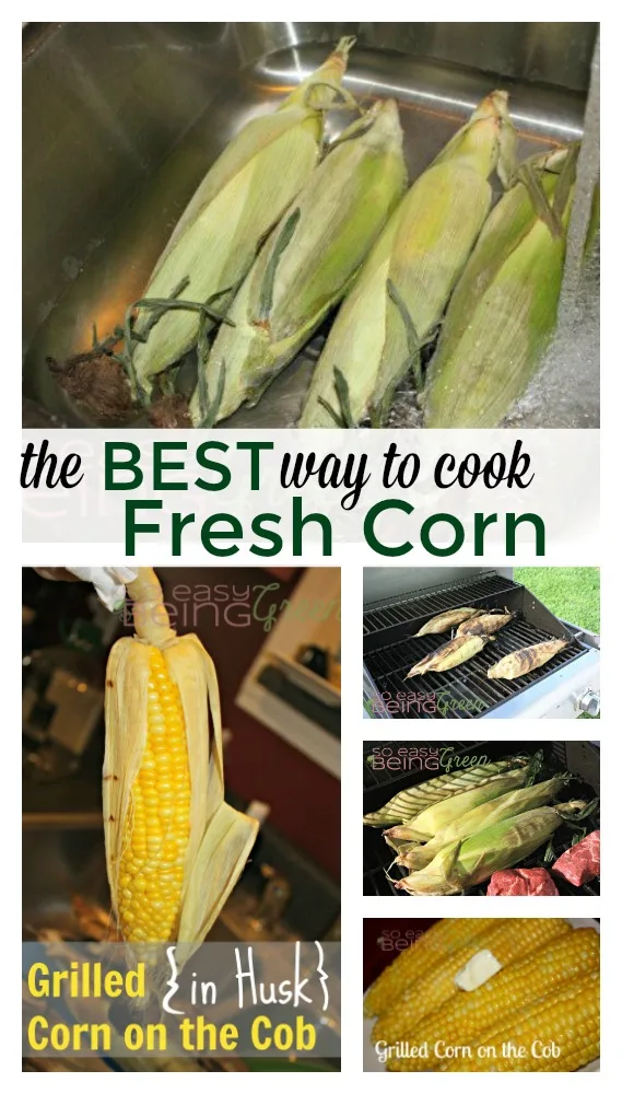 Best way to cook corn on the cob with multiple images of corn grilling