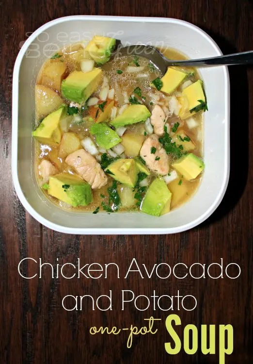 Chicken Potato Soup with Avocado