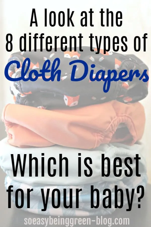 Types of Cloth Diapers