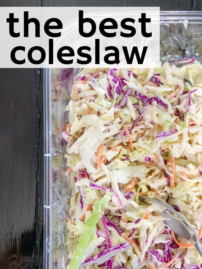 coleslaw in dish with text the best coleslaw