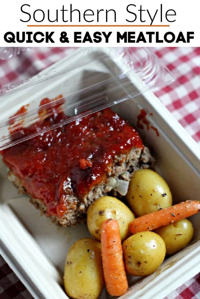 meatloaf in dish with text southern style quick and easy meatloaf