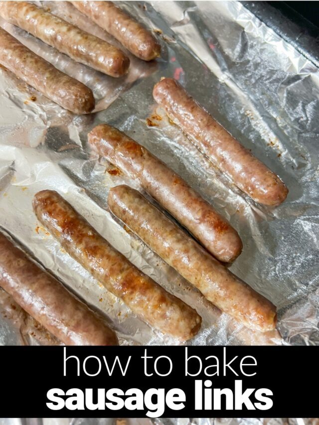 How to Bake Sausage Links